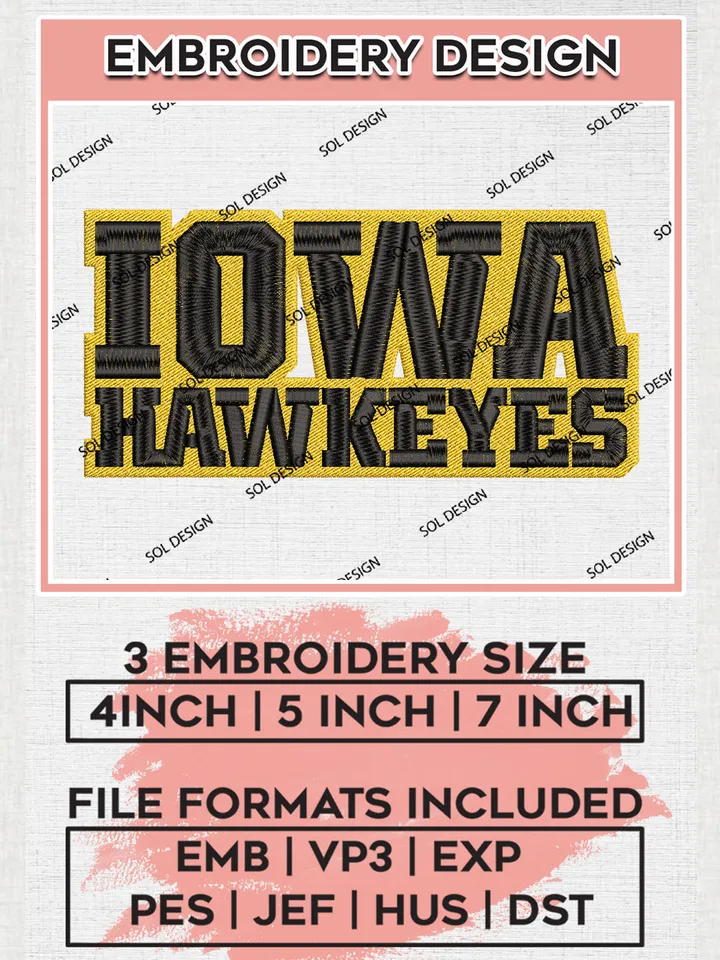 NCAA Iowa Hawkeyes College Team Writing Logo Embroidery Design Files, NCAA Iowa Hawkeyes Machine Embroidery, NCAA Teams, 3 sizes, NCAA Machine embroidery designs, Digital Download