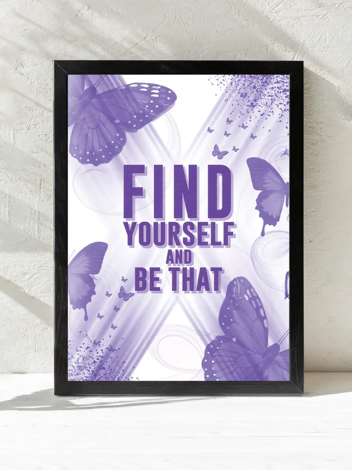 Find Yourself and Be That Printable Wall art, Motivational Quotes, Watercolor print abstract, Butterfly print, Inspirational Quotes Posters