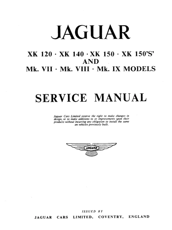 Jaguar XK120, XK140, XK150, XK150 S FACTORY SERVICE MANUAL