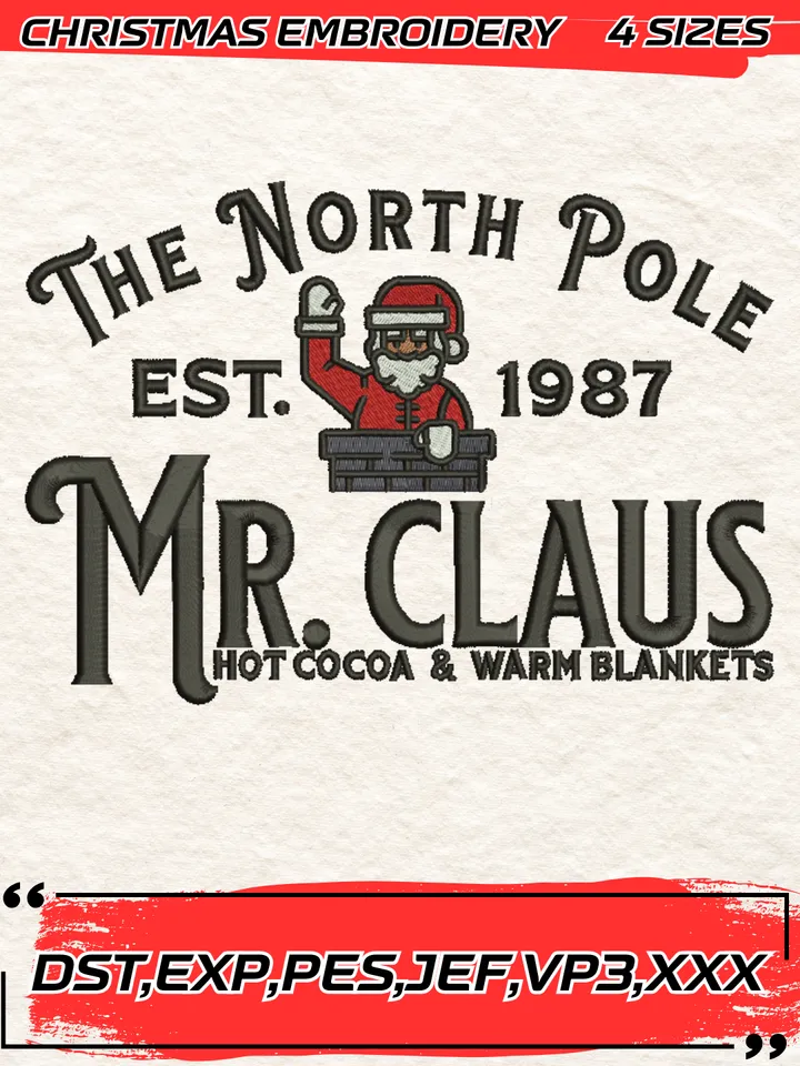 The North Pole Est.1987 Embroidery Design,Christmas Embroidery Design,4 Sizes, Digital Download