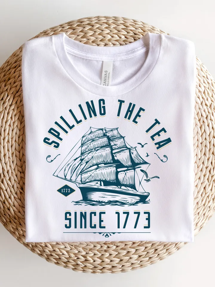 Spilling the Tea Since 1773 Png, America PNG, 4th of July PNG, Digital Download Png, Independence Day png, Retro America, USA png, 1776 png