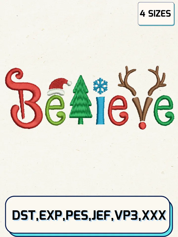 Believe Christmas Embroidery Designs,Christmas Embroidery Designs,Machine Embroidery Files,4 Sizes