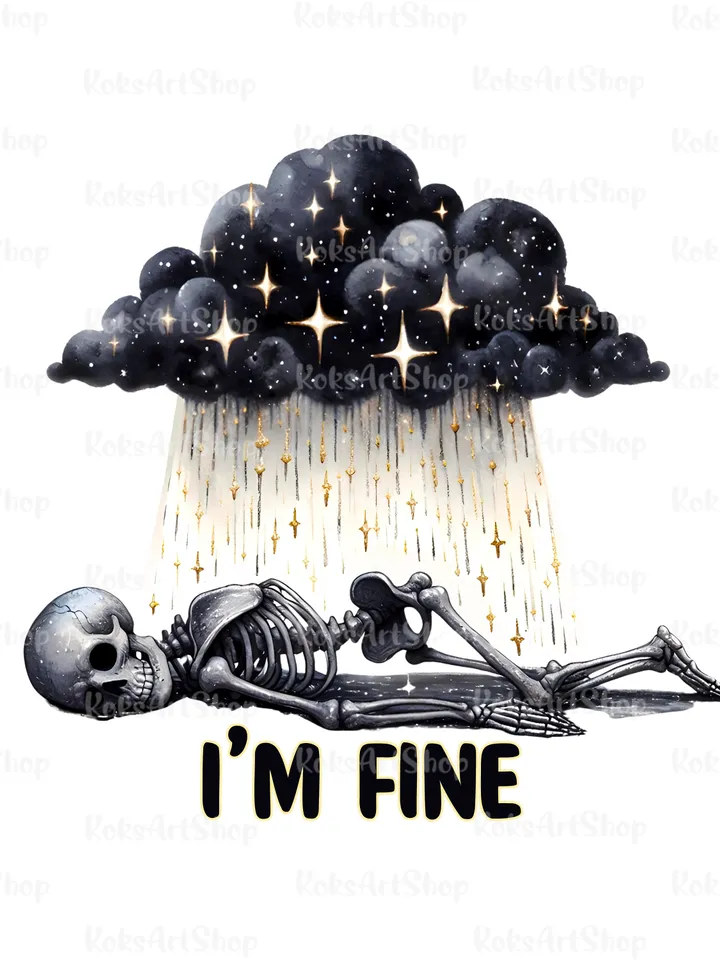 Snarky Skeleton PNG clipart, Mentally Exhuasted PNG, I’m fine funny sublimation design, Tshirt sublimation design, Spooky Clipart, Halloween