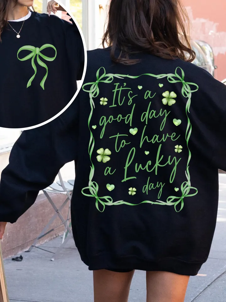 It's a Good Day to Have a Lucky Day PNG, St Patricks Day, St Patricks day png Coquette Png, Retro St.Patricks png, St Patricks Png,Lucky png