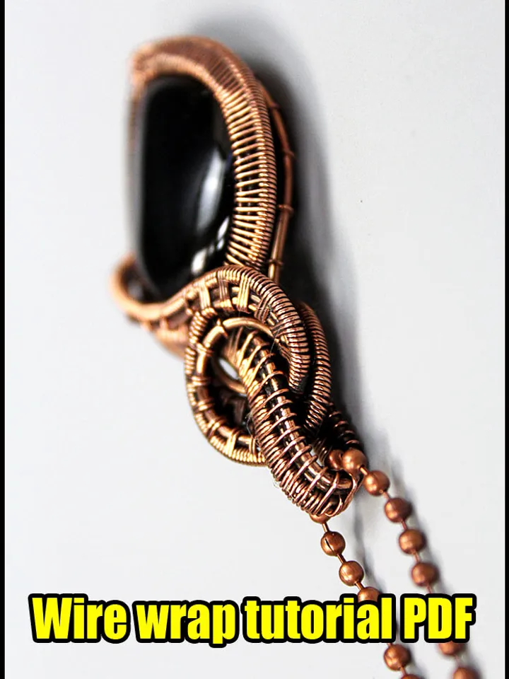 Wire wrapped pendant step by step tutorial PDF for beginners.