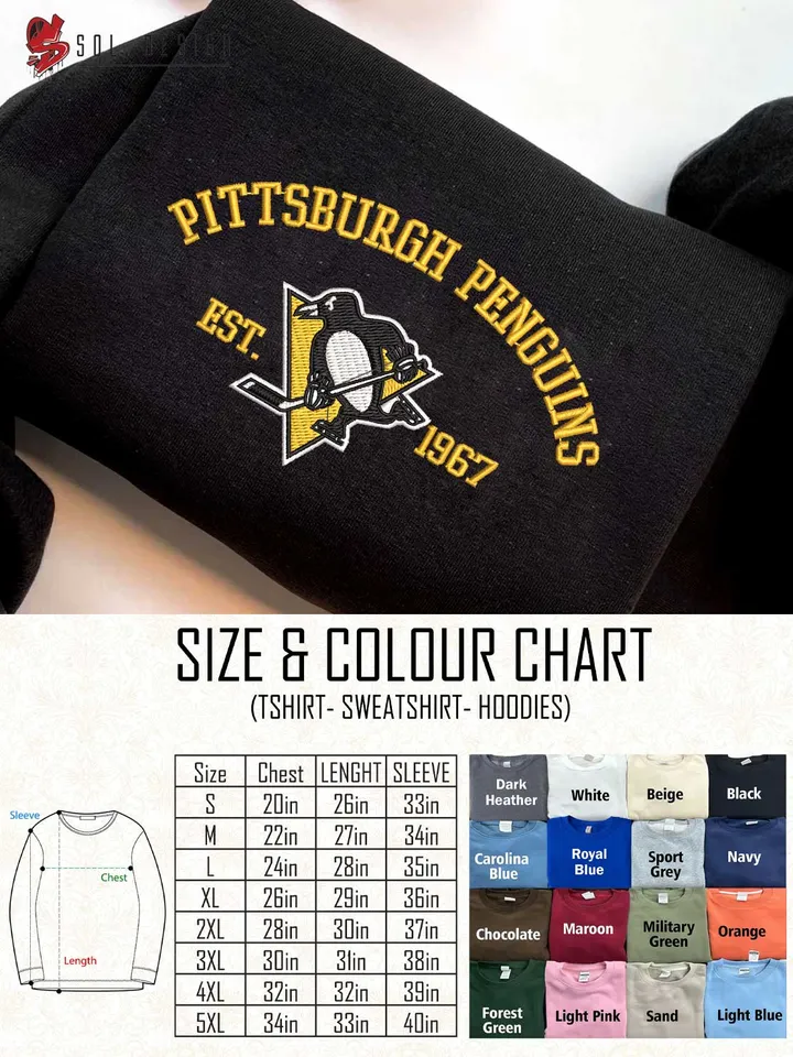 Pittsburgh Penguins Est 1967 Embroidered Sweatshirt, NHL Team Embroidered Sweater, NHL Pittsburgh Penguins Shirt, Hockey Team Embroidered Hoodie, Unisex Crewneck, NHL Hockey Team Fan Gift Tee