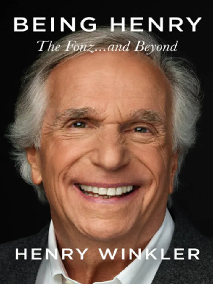 Being Henry The Fonz  and Beyond by Henry Winkler
