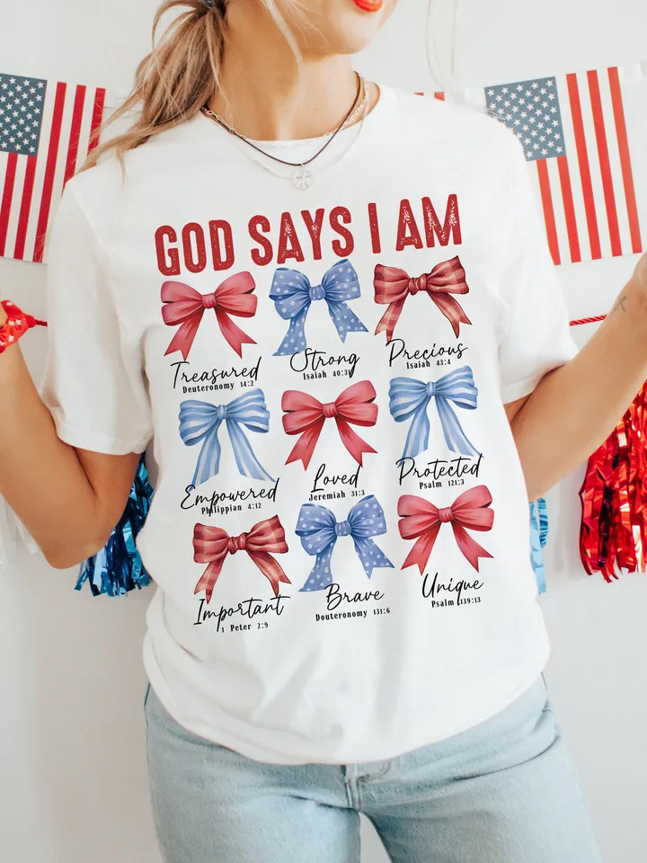 Coquette God Says I Am 4th of July png, 4th of july png, Christian 4th of july png, America png, Blessed png, Independence Day, Png file