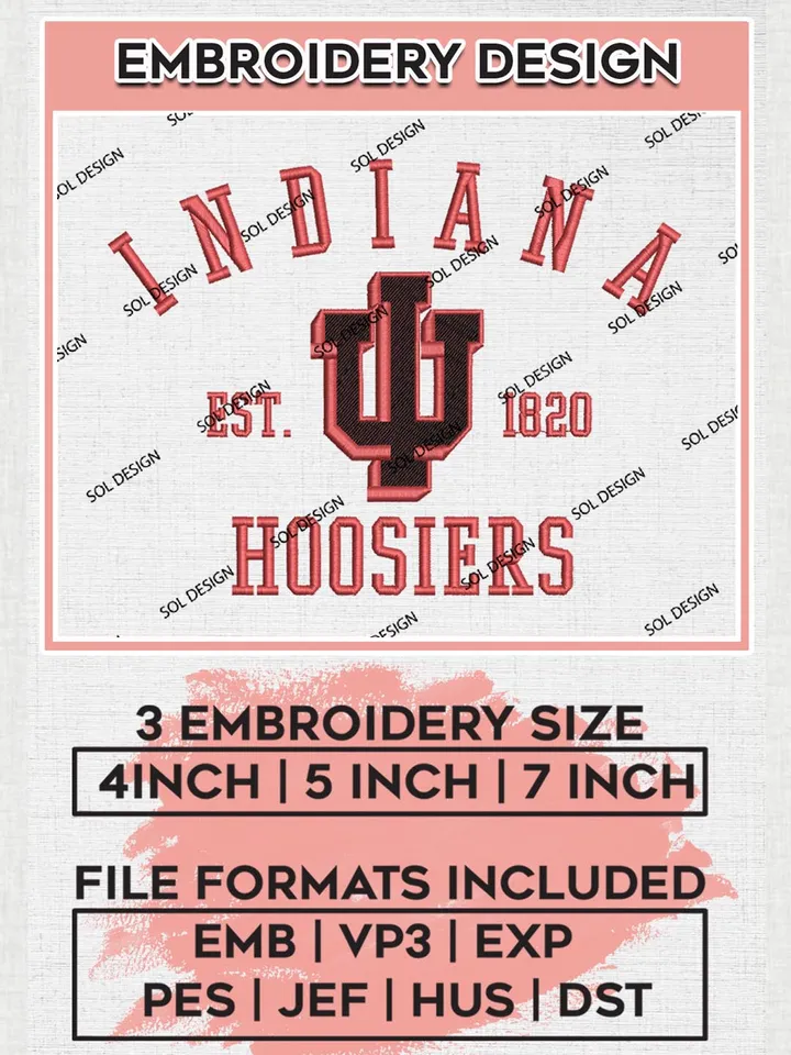 Indiana Hoosiers Est 1820 Embroidery Designs, NCAA Indiana Hoosiers Team Embroidery, NCAA Team Logo, 3 sizes, Machine embroidery Files, Digital Download
