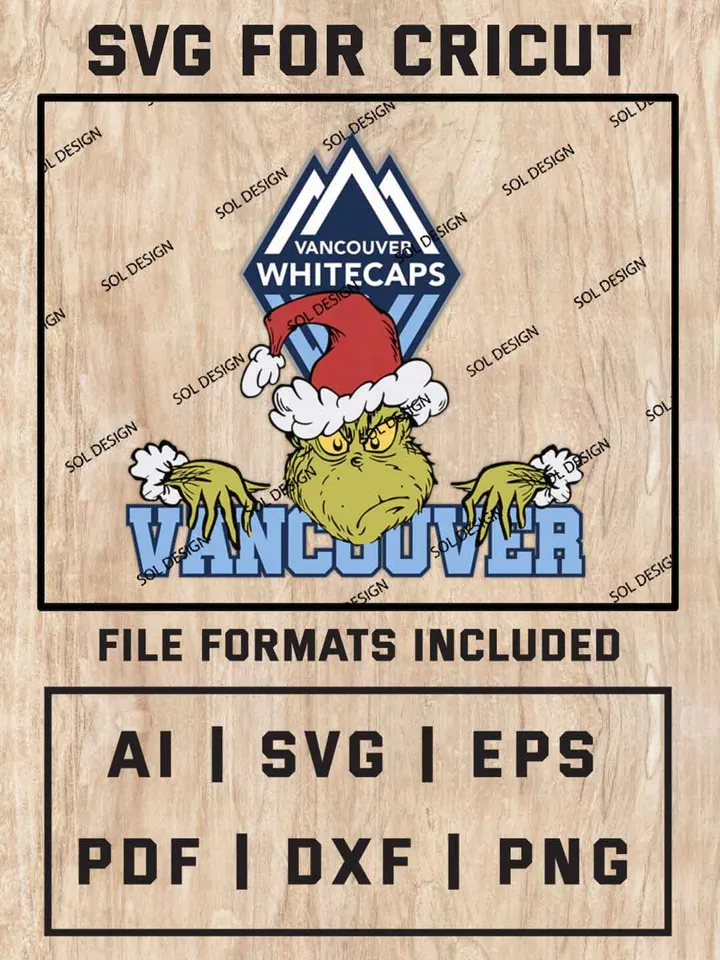 Grinch Vancouver Whitecaps SVG, MLS SVG Design, MLS Vancouver Whitecaps Logo SVG, MLS Vancouver Cricut, Christmas Svg, Grinch svg, Digital Download