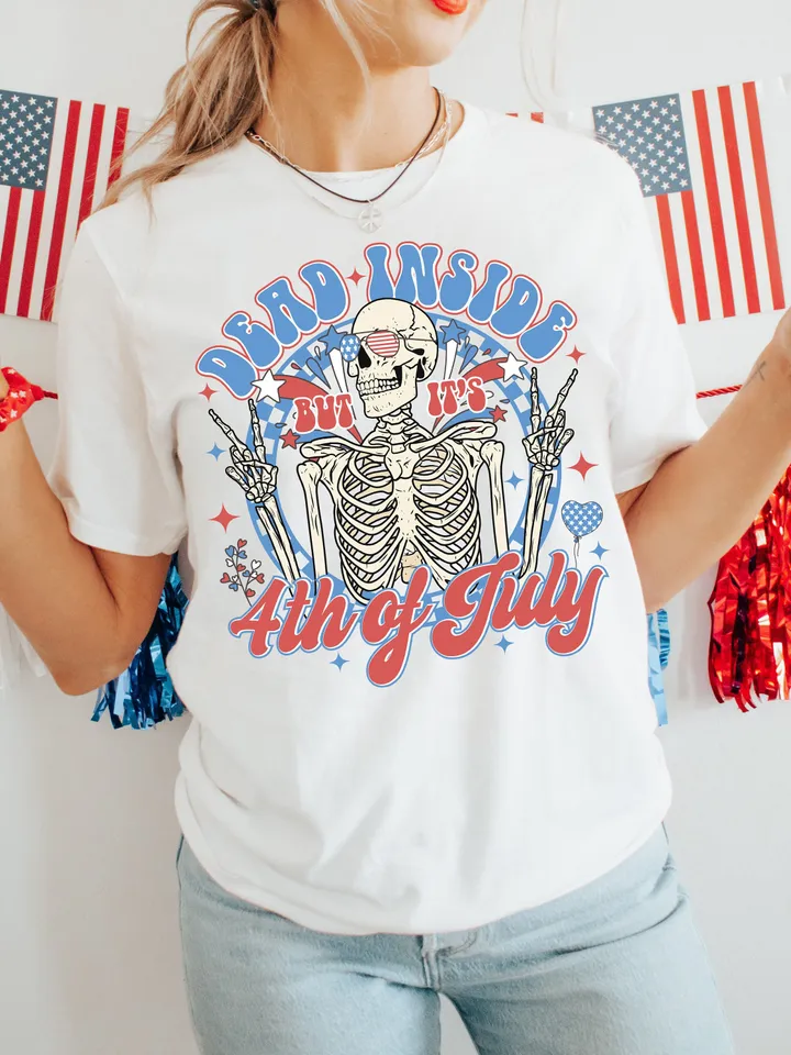 Dead Inside, 4th of July Png, Funny 4th of July Png, Retro Independence Png, American Patriotic Shirt png, Skeleton Sublimation, Trendy USA