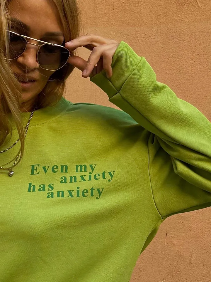 Bright Green Designer Sweatshirt with anxiety print| Funny Sweater | Longsleeve with print | Casual Sweater | Loungewear Sport Wear