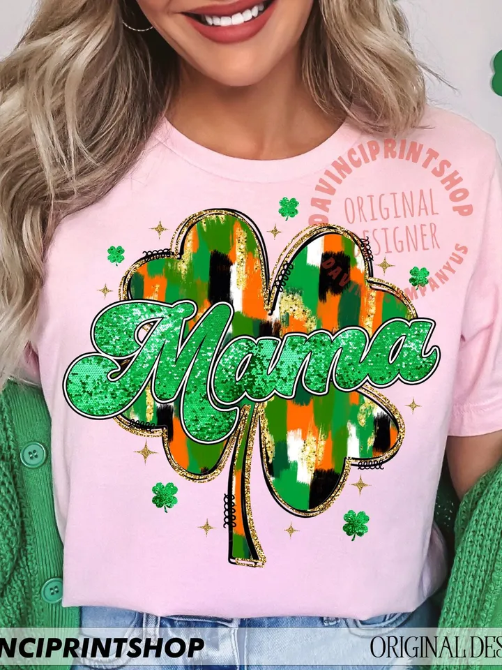 Mama St Patricks Day PNG, Glitter St Patricks png, Shamrock png, Irish Mama png, St Patricks Day png, Mama St Patty's png, Gift for mama,png