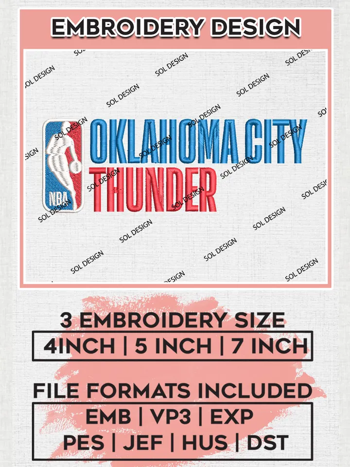 NBA Oklahoma City Thunder Embroidery Files, NBA teams, NBA Thunder Embroidery Designs, Machine Embroidery Designs, Digital Download