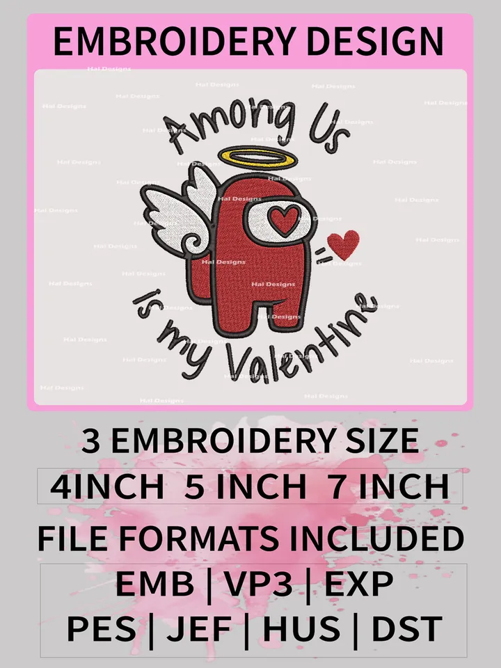 Among Us is My Valentine Embroidery Designs, Machine Embroidery Patte, Logo Embroidery Files