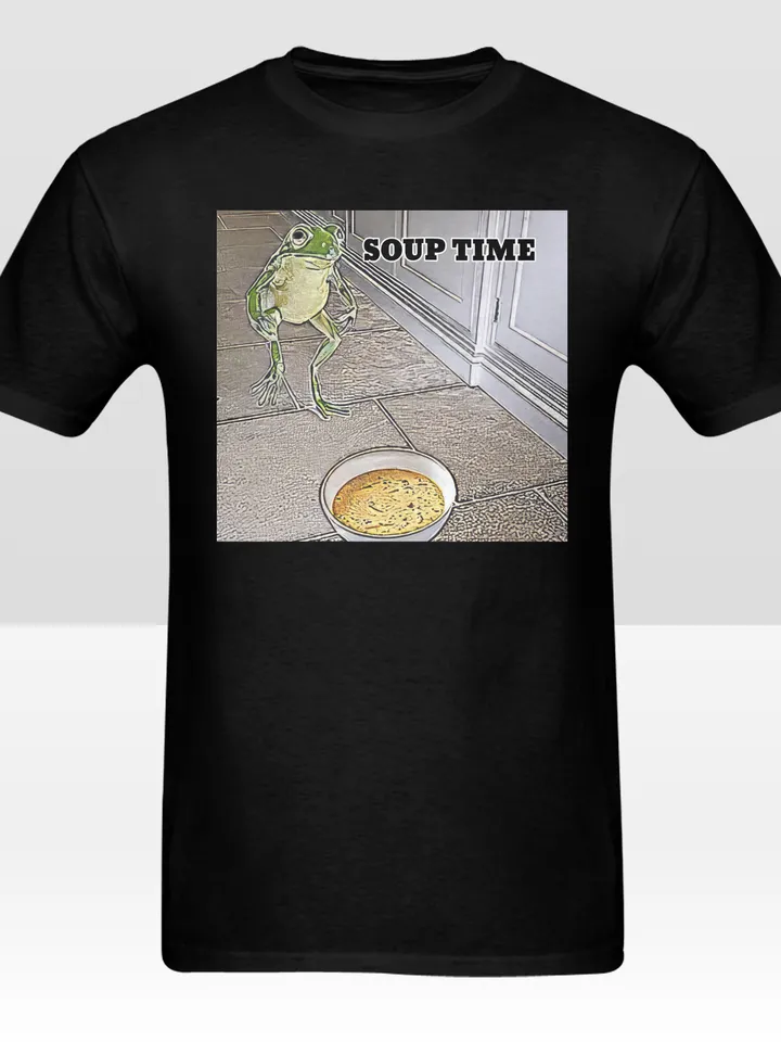 Soup Time Frog Meme Shirt
