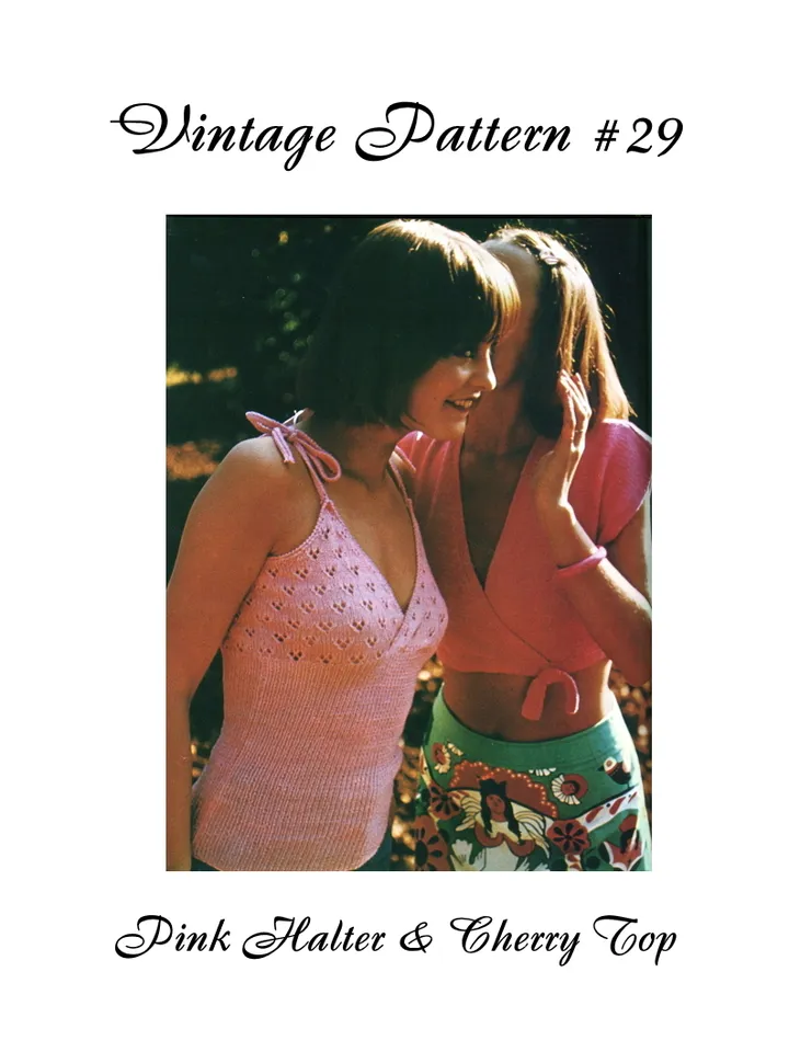 Vintage Knitting Pattern 29 Pink Halter and Chery Top Women