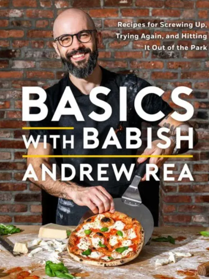 Basics with Babish: Recipes for Screwing Up, Trying Again, and Hitting It Out of the Park
by Andrew Rea