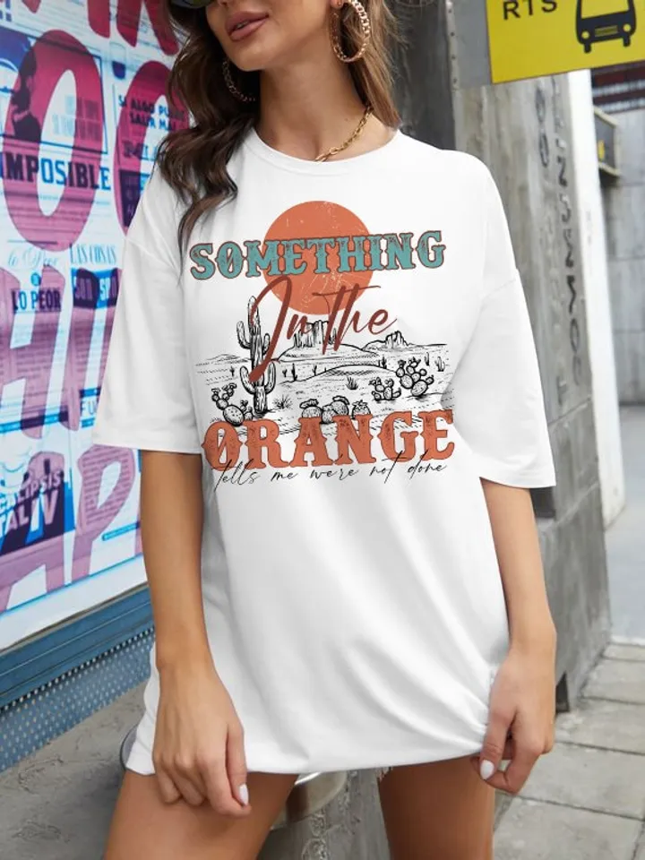 Something in the Orange Png-Western Sublimation Digital Design Download, Western Cowboy PNG, Country Shirt PNG