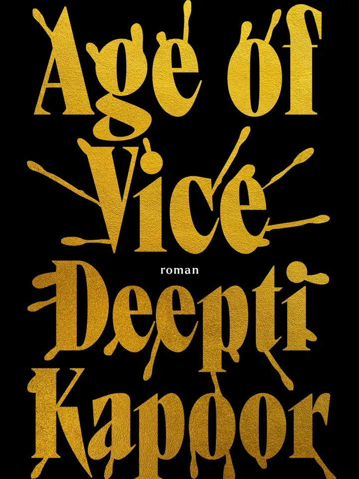 Age of Vice
by Deepti Kapoor