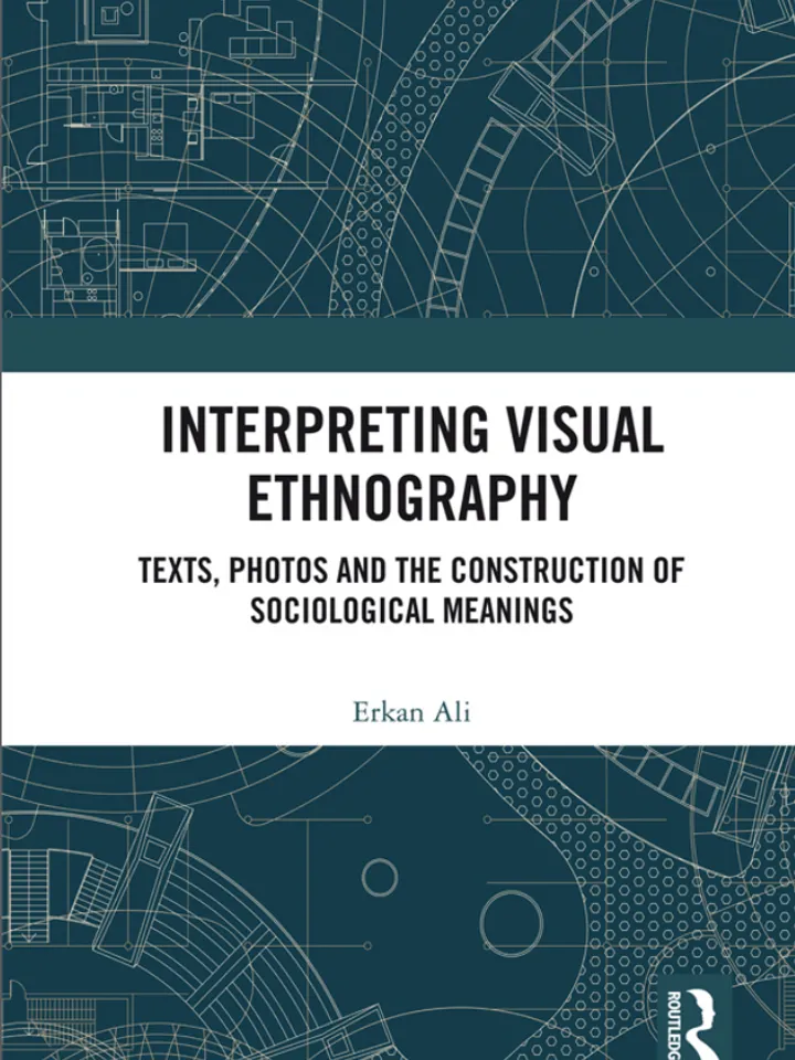 Interpreting Visual Ethnography Texts, Photos and the Construction of Sociological Meanings Digital Download Ebook PDF