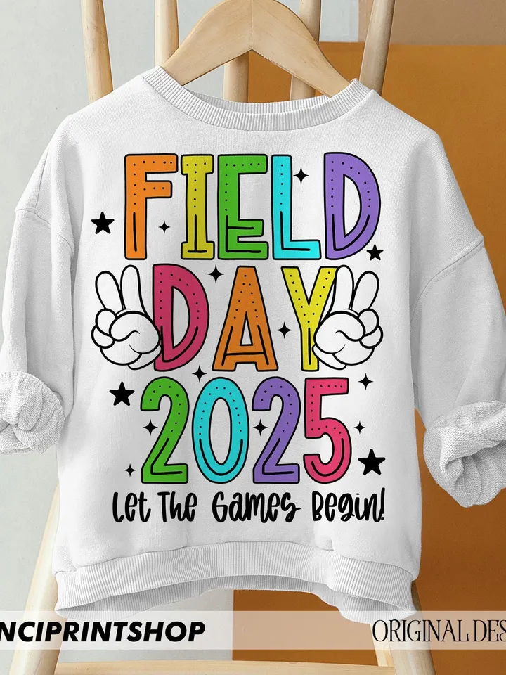 Field Day Let the games begin PNG, Field Day png, Last day of School png, Field Day 2025 png, School Sublimation, Digital Download, png file