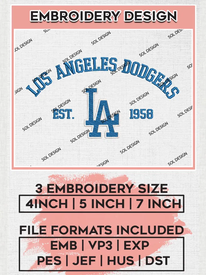 MLB Los Angeles Dodgers Team Est Logo Embroidery Design, MLB Team Embroidery files, Los Angeles Dodgers Baseball Team, Dodgers Team, Digital Download