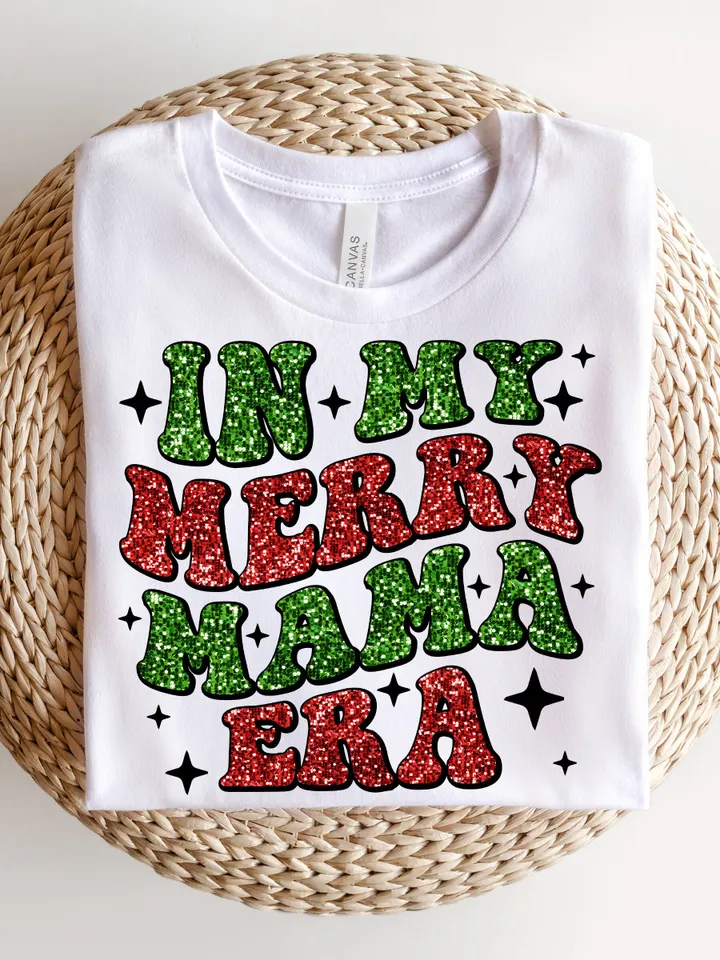 Faux Sequin Merry Mama png, Christmas Mama PNG In My Merry Mama Era PNG Glitter Trendy Retro Popular Aesthetic Mama Shirt Design Sublimation