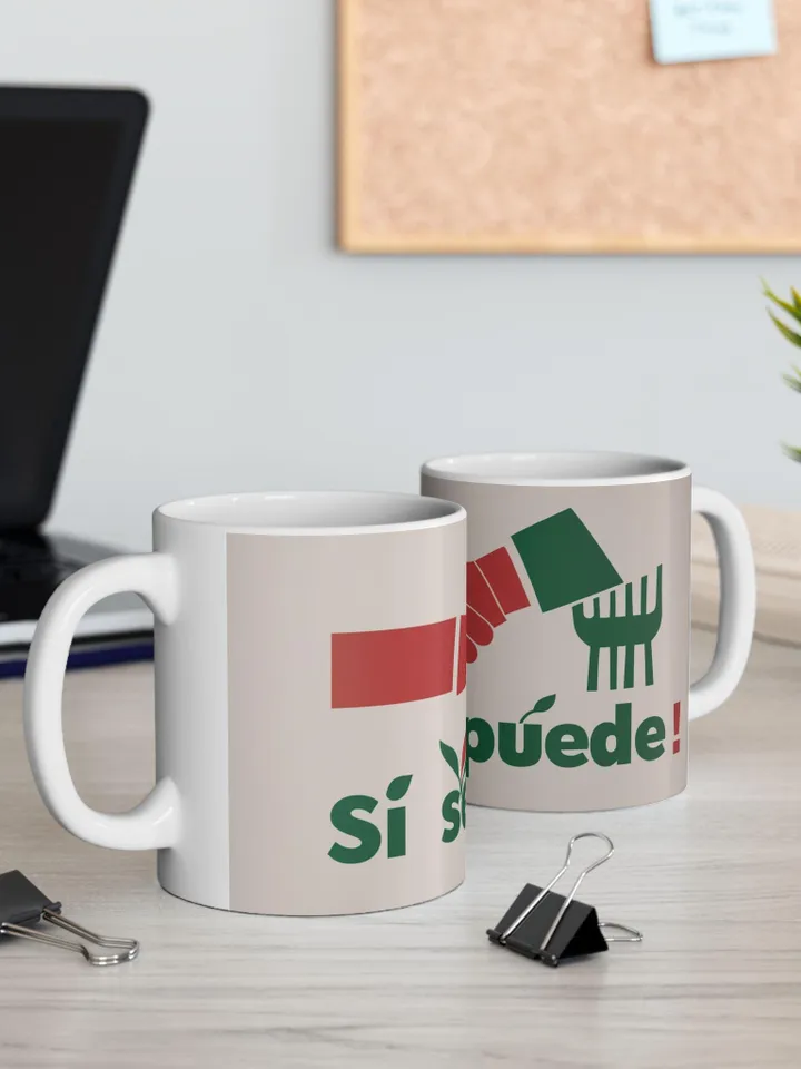 César Chávez Day Mug | Sí Se Puede Coffee Cup | Farm Workers Unite Mug | Social Justice Coffee Mug | Worker Solidarity Gift, Ceramic Mug,