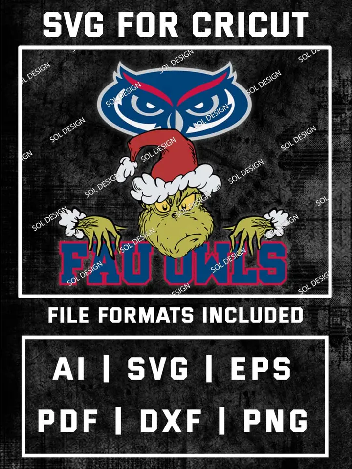 Grinch Florida Atlantic Owls SVG, NCAA SVG Design, NCAA FAU Owls SVG, NCAA Owls Cricut, Christmas Svg, Grinch svg, Digital Download