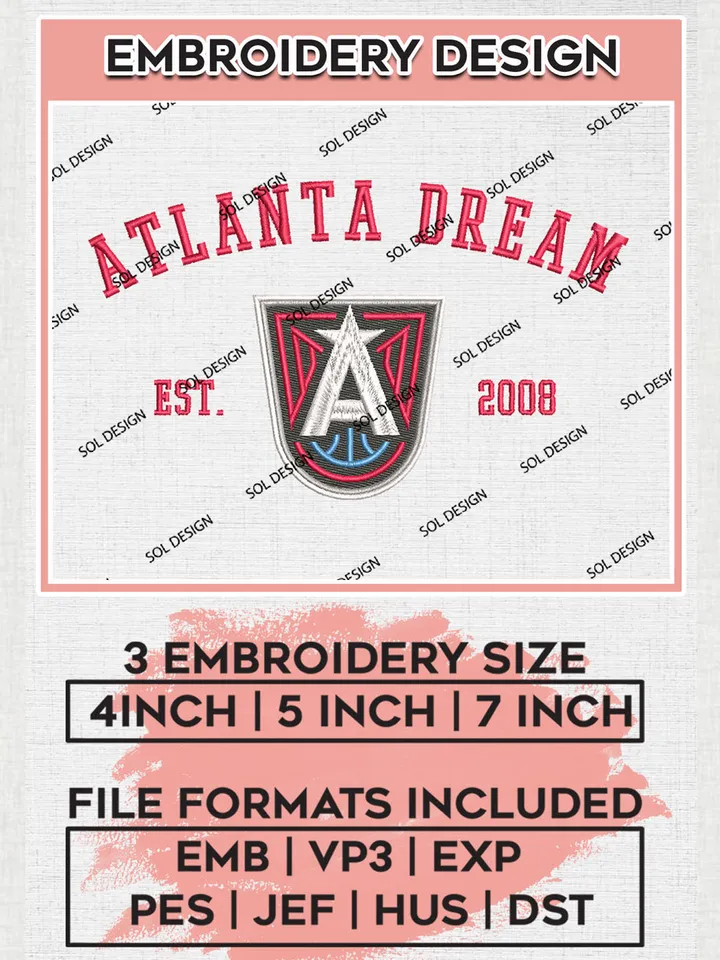 Atlanta Dream Est 2008 Embroidery Files, WNBA Atlanta Dream Embroidery Designs, WNBA Logo, 3 sizes, WNBA Machine embroidery designs, Digital Download