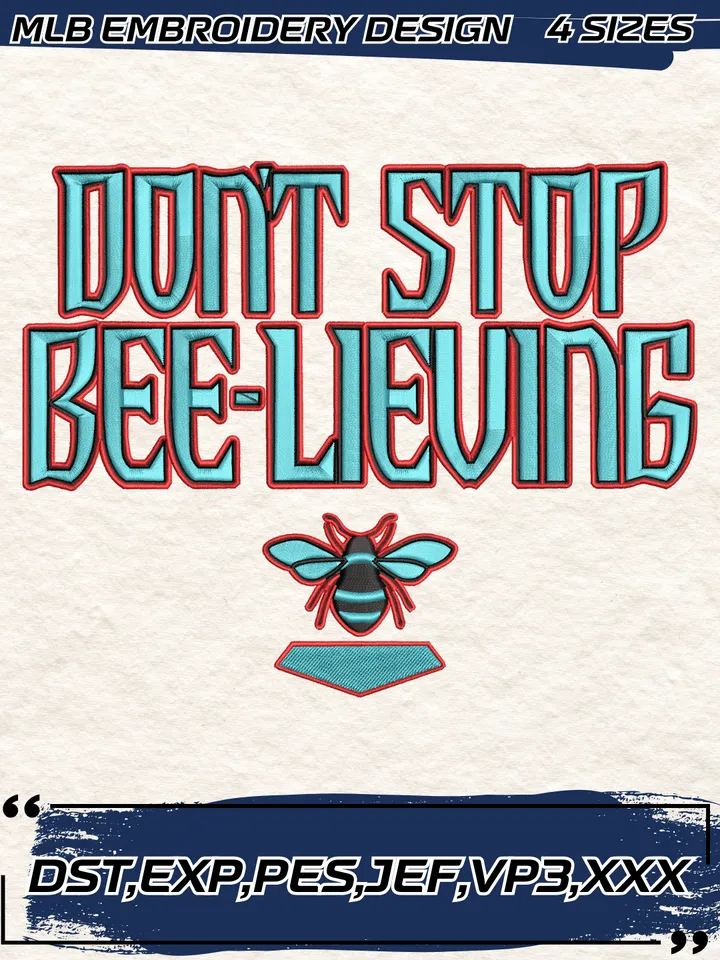 Arizona Diamondbacks Don’t Stop Bee-Lieving Embroidery Design,MLB Embroidery Design,Machine Embroidery Design File,4 Sizes, Digital Download