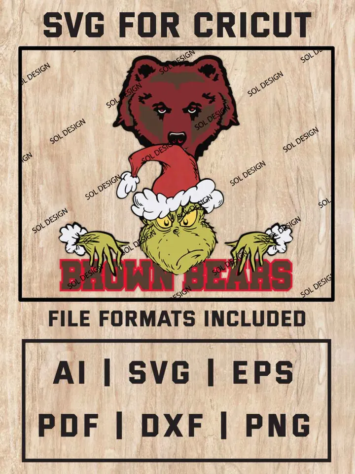 Grinch Brown Bears SVG, NCAA College Team SVG Design, NCAA Brown Bears SVG, NCAA Brown Bears Team Cricut, Christmas Svg, Grinch svg, Digital Download