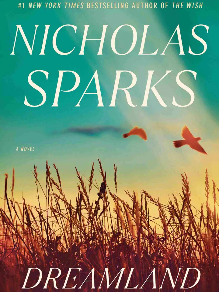Dreamland By Nicholas Sparks