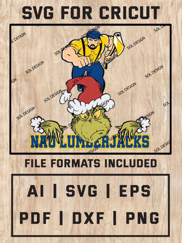 Grinch Northern Arizona Lumberjacks SVG, NCAA SVG Design, NCAA NAU Lumberjacks SVG, NCAA Lumberjacks Cricut, Christmas Svg, Grinch svg, Digital Download