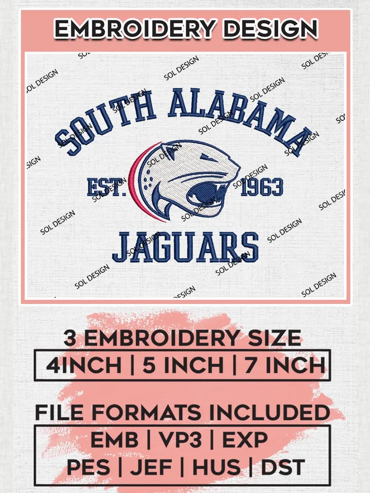 South Alabama Jaguars Est 1963 Logo Embroidery Designs, NCAA South Alabama Jaguars Team Embroidery, NCAA Team Logo, 3 sizes, Machine embroidery Files, Digital Download