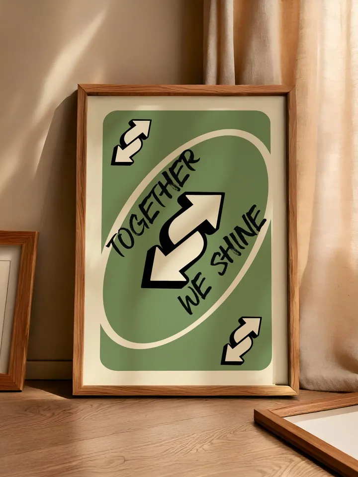 Together We Shine play Reverse Card Wall Art Funny Meme Poster Digital Download Green Black Typography Pop Culture Print Game Room Meme Deco