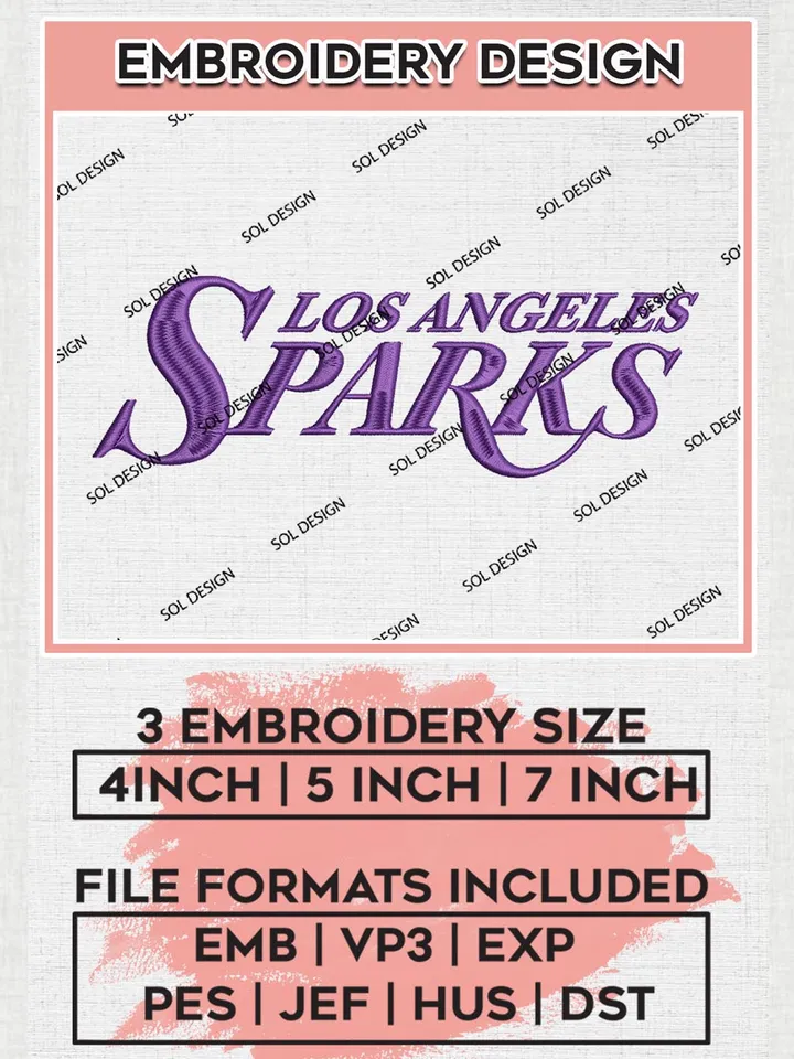 WNBA Los Angeles Sparks Wordmark Embroidery Files, WNBA Los Angeles Team Embroidery Designs, WNBA Teams, 3 sizes, Machine embroidery designs, Digital Download