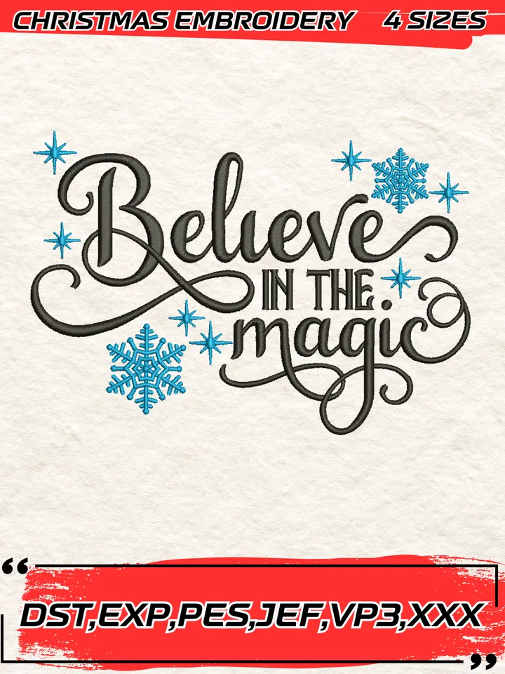Believe In The Magic Embroidery Design,Christmas Embroidery Design,4 Sizes, Digital Download