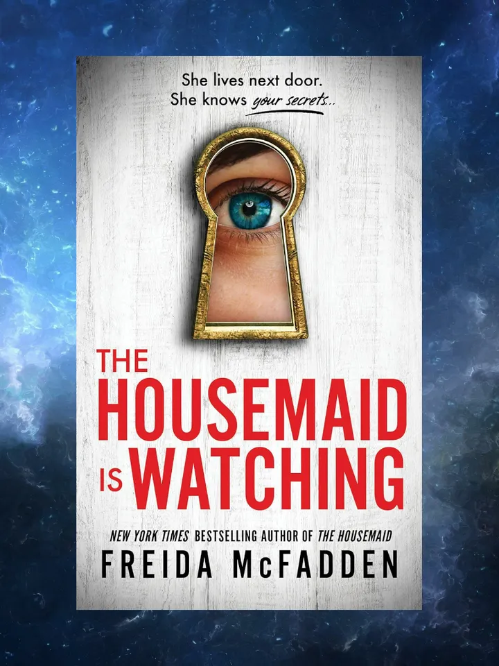 The Housemaid Is Watching by Freida McFadden / Digital Book