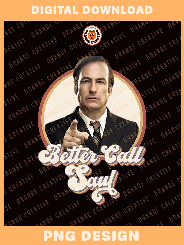 Retro 90s Better Call Saul Bootleg T-shirt PNG, 90s Bootleg Template, Graphic Saul PNG Files, Custom Bootleg Music Tee, Digital Download
