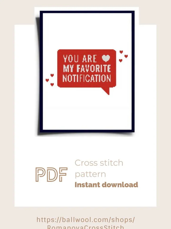 My favourite notification lettering cross stitch PDF pattern, Love embroidery design, Instant download