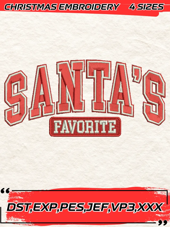 Santa’s Favorite Embroidery Design,Christmas Embroidery Design,4 Sizes, Digital Download