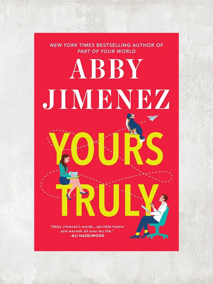 Yours Truly / by Abby Jimenez / Digital Book