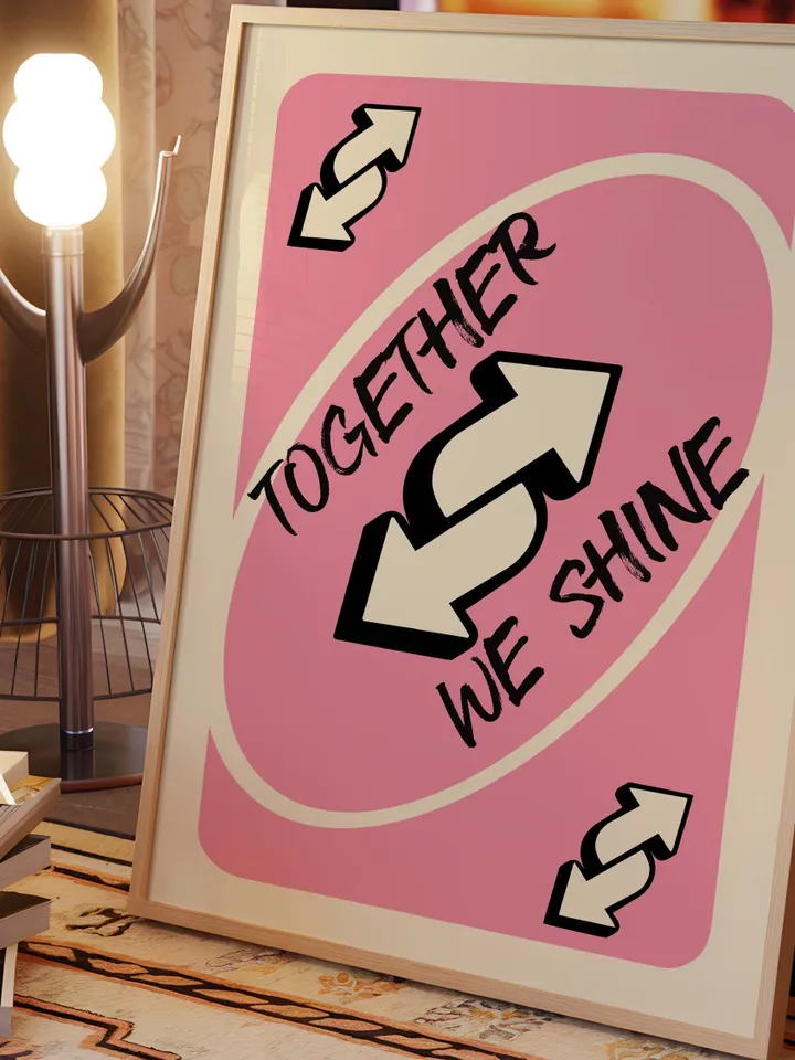 Together We Shine play Reverse Card Wall Art Funny Meme Poster Digital Download Pink Black Typography Pop Culture Print Game Room Meme Decor