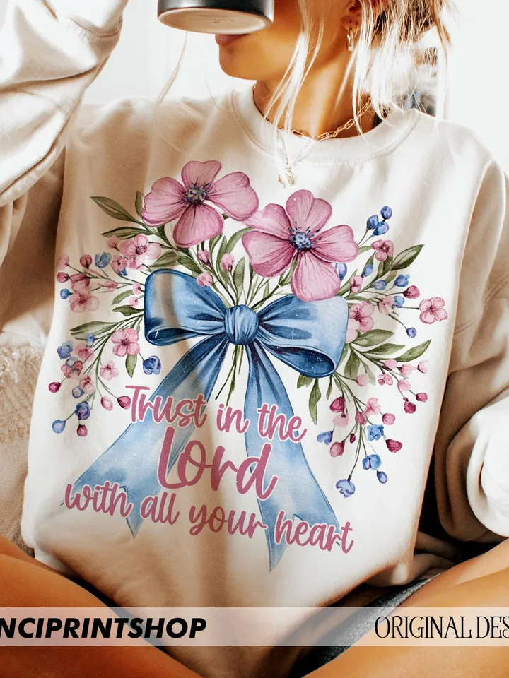 Trust In The Lord With All Your Heart Png, Easter Coquette Bow png, Easter Christian png, Easter Spring png, Christian png, Sublimation png