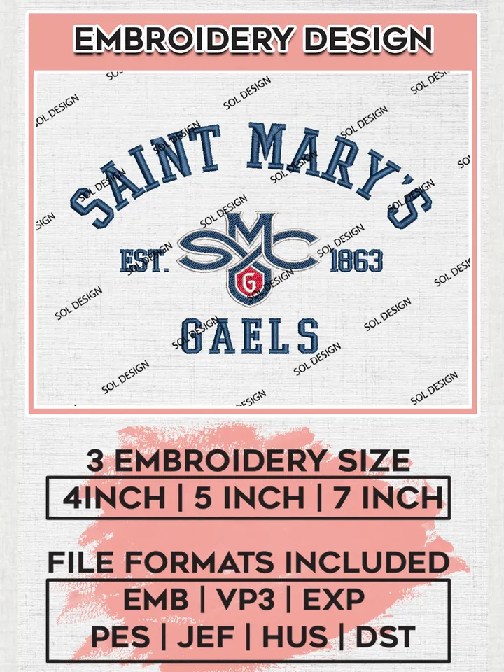 Saint Marys Gaels Est 1863 Embroidery Designs, NCAA Saint Marys Gaels Team Embroidery, NCAA Team Logo, 3 sizes, Machine embroidery Files, Digital Download