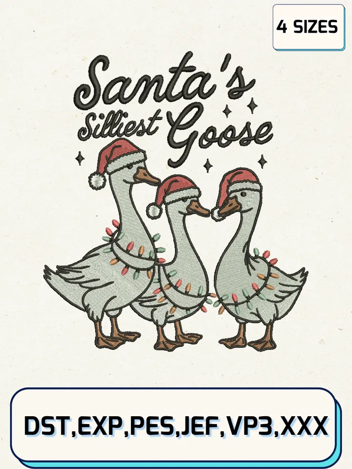 Santa's Silliest Goose Embroidery Designs,Christmas Embroidery Designs,Machine Embroidery Files,4 Sizes