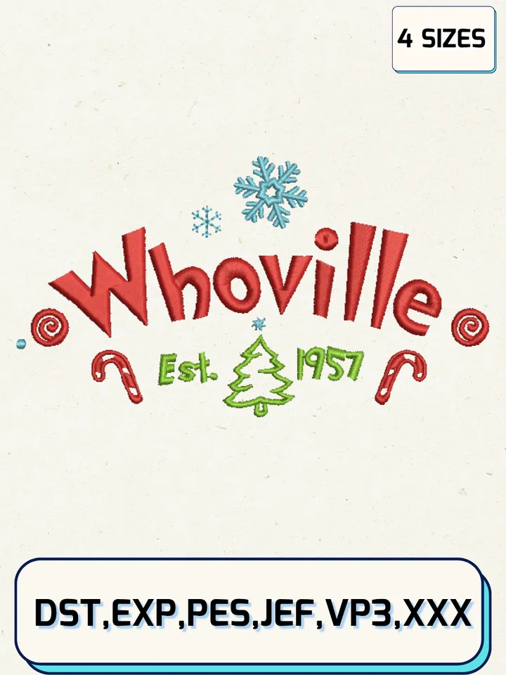 Whoville University Est. 1957 Embroidery Designs,Christmas Embroidery Designs,Machine Embroidery Files,4 Sizes