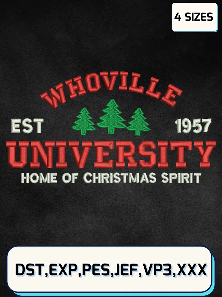 Whoville University Embroidery Design,Christmas Embroidery Digitizing File,Machine Embroidery Files,4 Sizes